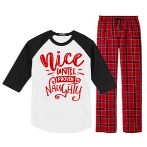 Nice Until Proven Naughty Raglan Sleeve Pajama Set