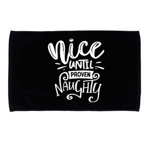 Nice Until Proven Naughty Microfiber Hand Towel