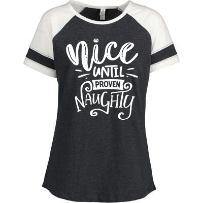 Nice Until Proven Naughty Enza Ladies Jersey Colorblock Tee