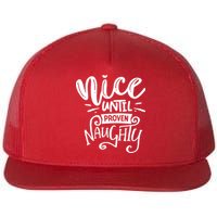 Nice Until Proven Naughty Flatbill Hat