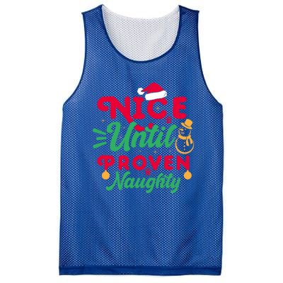 Nice Until Proven Naughty Sarcastic Holiday Humor Christmas Gift Mesh Reversible Basketball Jersey Tank