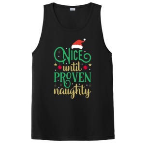 Nice Until Proven Naughty Funny Christmas Funny Gift PosiCharge Competitor Tank