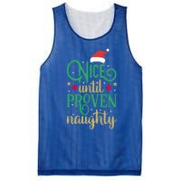 Nice Until Proven Naughty Funny Christmas Funny Gift Mesh Reversible Basketball Jersey Tank