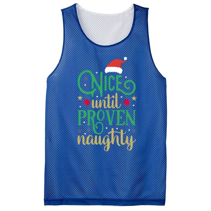 Nice Until Proven Naughty Funny Christmas Funny Gift Mesh Reversible Basketball Jersey Tank