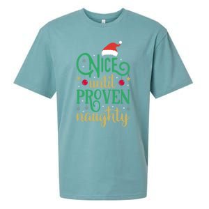 Nice Until Proven Naughty Funny Christmas Funny Gift Sueded Cloud Jersey T-Shirt