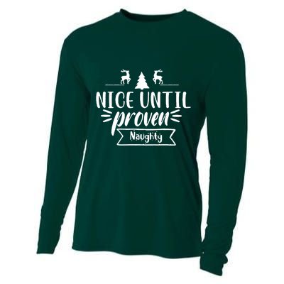 Nice Until Proven Naughty Cooling Performance Long Sleeve Crew