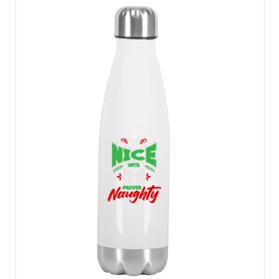 Nice Until Proven Naughty Great Gift Merry Christmas Funny Xmas Gift Stainless Steel Insulated Water Bottle