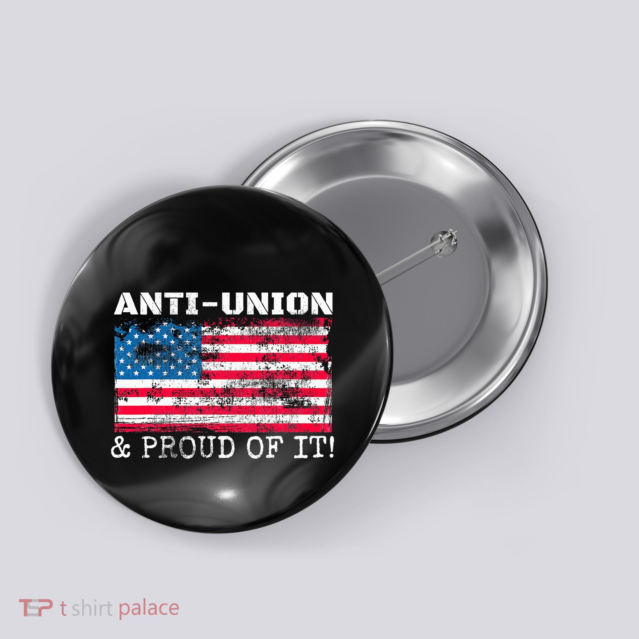 Non Union Retro Us Flag Antiunion Proud Of It Button