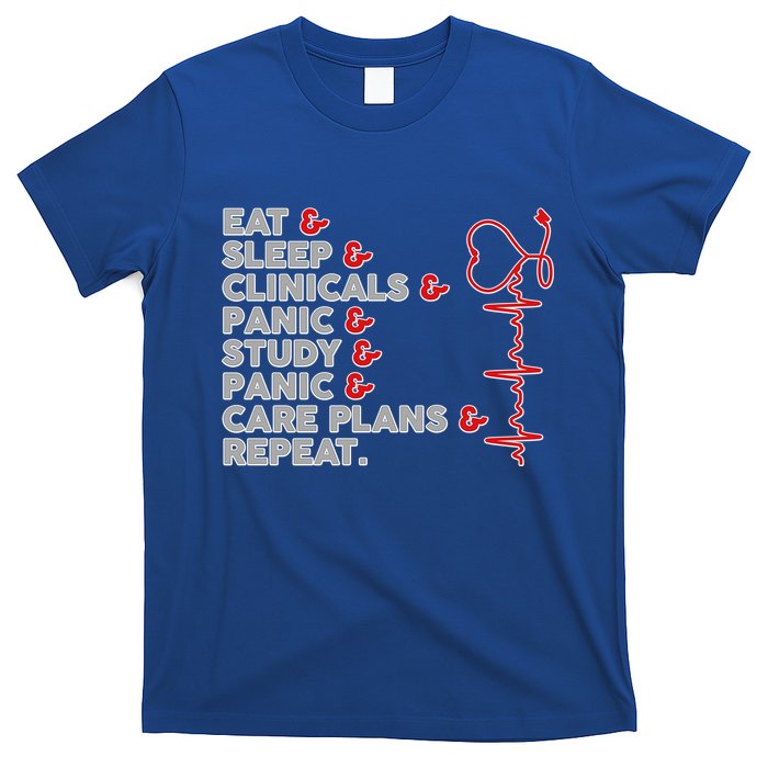 Nurse Eat Sleep Panic Clinicals Repeat T-Shirt