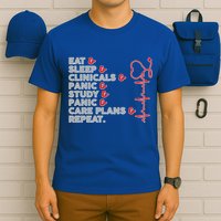 Nurse Eat Sleep Panic Clinicals Repeat T-Shirt