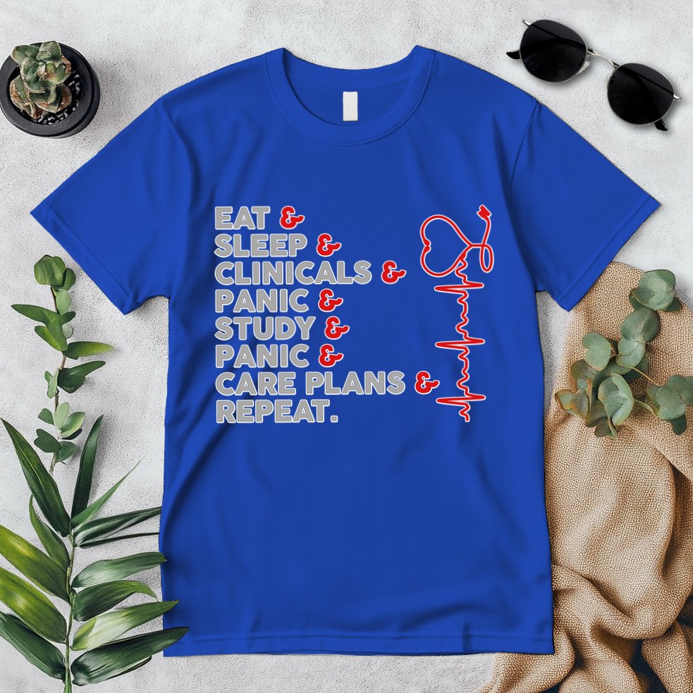 Nurse Eat Sleep Panic Clinicals Repeat Premium T-Shirt