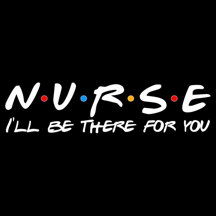 Nurse I'll Be There For You Support Drawstring Bag
