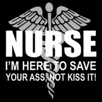 Nurse I'm Here To Save Your Ass Not Kiss It Baby Bodysuit