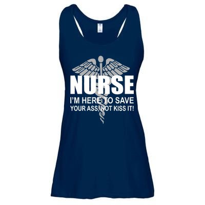 Nurse I'm Here To Save Your Ass Not Kiss It Ladies Essential Flowy Tank