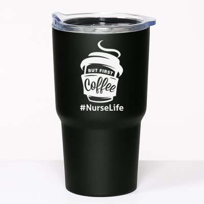 Nurse Life Coffee First Tumbler