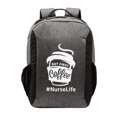 Nurse Life Coffee First Vector Backpack