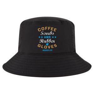 Nurse Life Coffee Scrubs and Rubber Gloves Cool Comfort Performance Bucket Hat