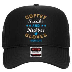 Nurse Life Coffee Scrubs and Rubber Gloves High Crown Mesh Back Trucker Hat