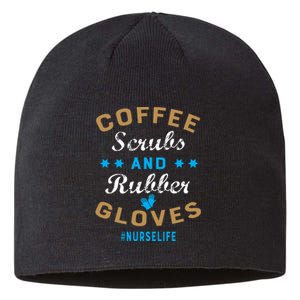 Nurse Life Coffee Scrubs and Rubber Gloves Sustainable Beanie