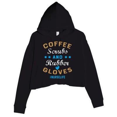 Nurse Life Coffee Scrubs and Rubber Gloves Crop Fleece Hoodie