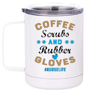 Nurse Life Coffee Scrubs and Rubber Gloves 12 oz Stainless Steel Tumbler Cup