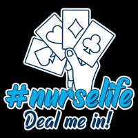 Nurse Life Deal Me In Mug