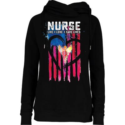 Nurse Live Love Save Lives Flag  Womens Funnel Neck Pullover Hood