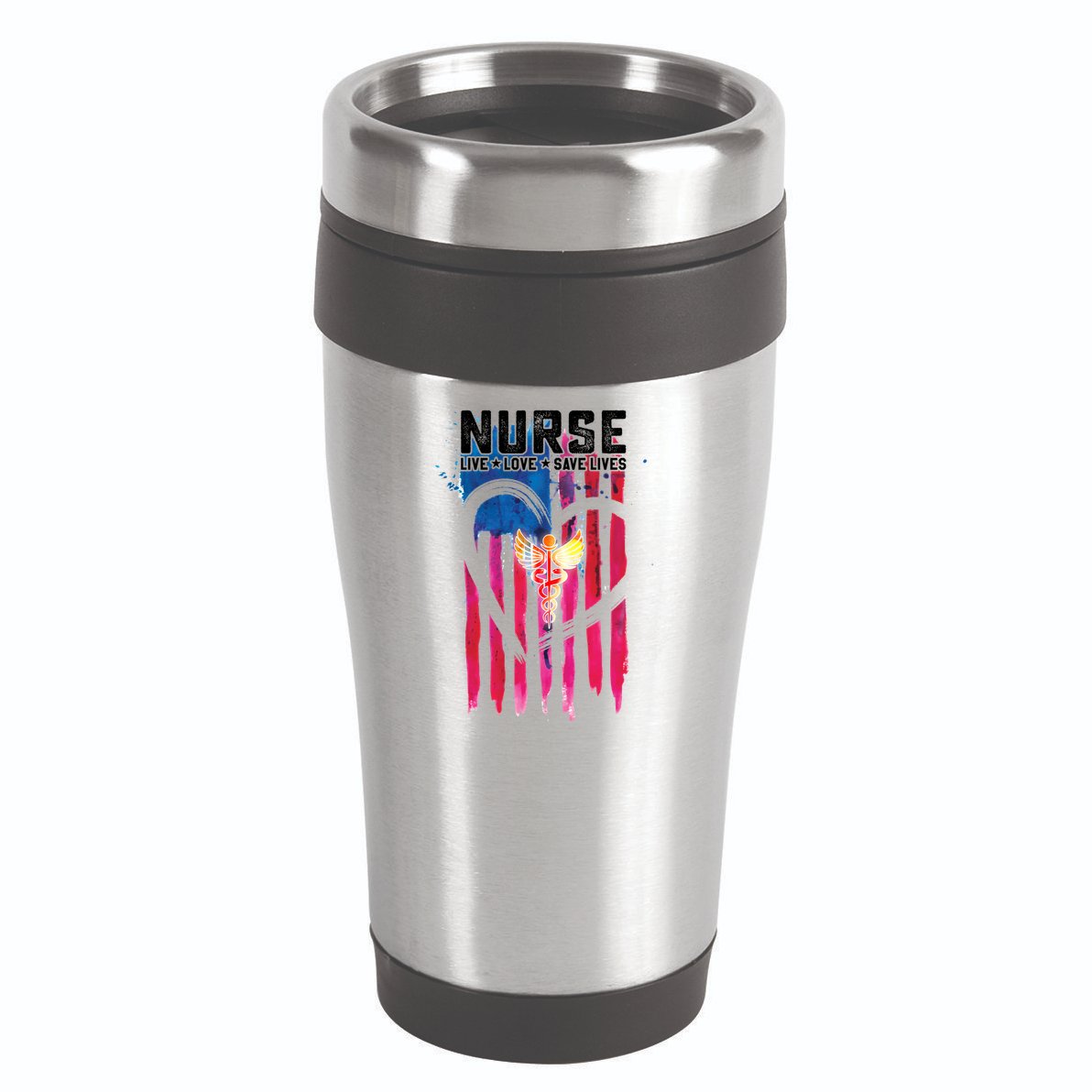 Nurse Live Love Save Lives Flag  16oz Travel Tumbler