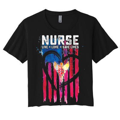 Nurse Live Love Save Lives Flag  Women's Crop Top Tee