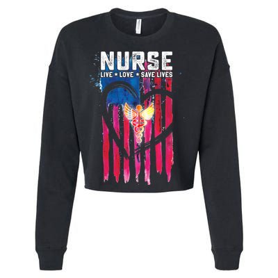 Nurse Live Love Save Lives Flag  Cropped Pullover Crew