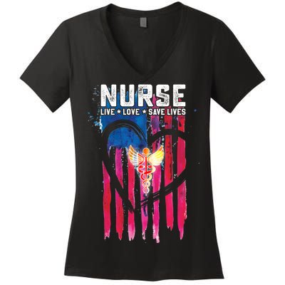 Nurse Live Love Save Lives Flag  Women's V-Neck T-Shirt