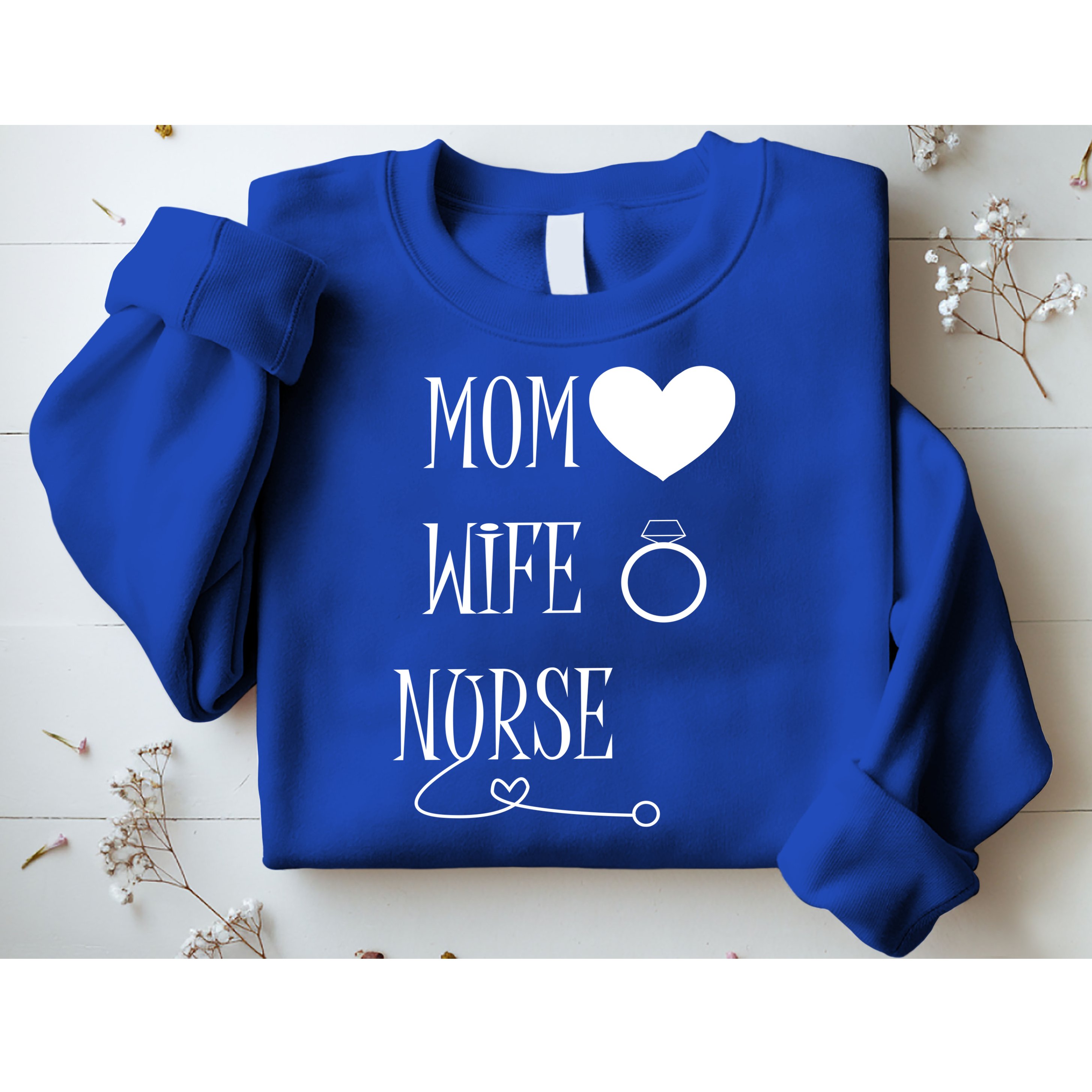 Nurse Mom Sweatshirt