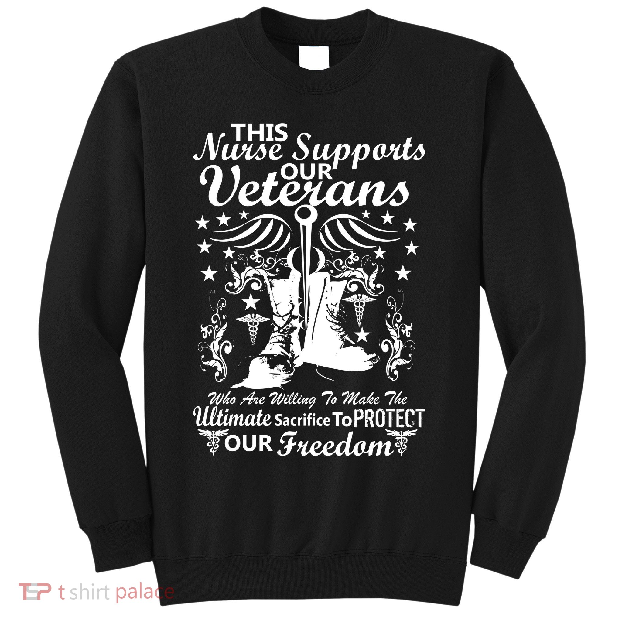 Nurse Supports Our Veterans Sweatshirt