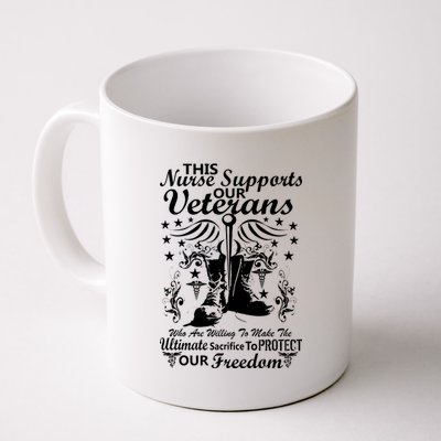 Nurse Supports Our Veterans Coffee Mug