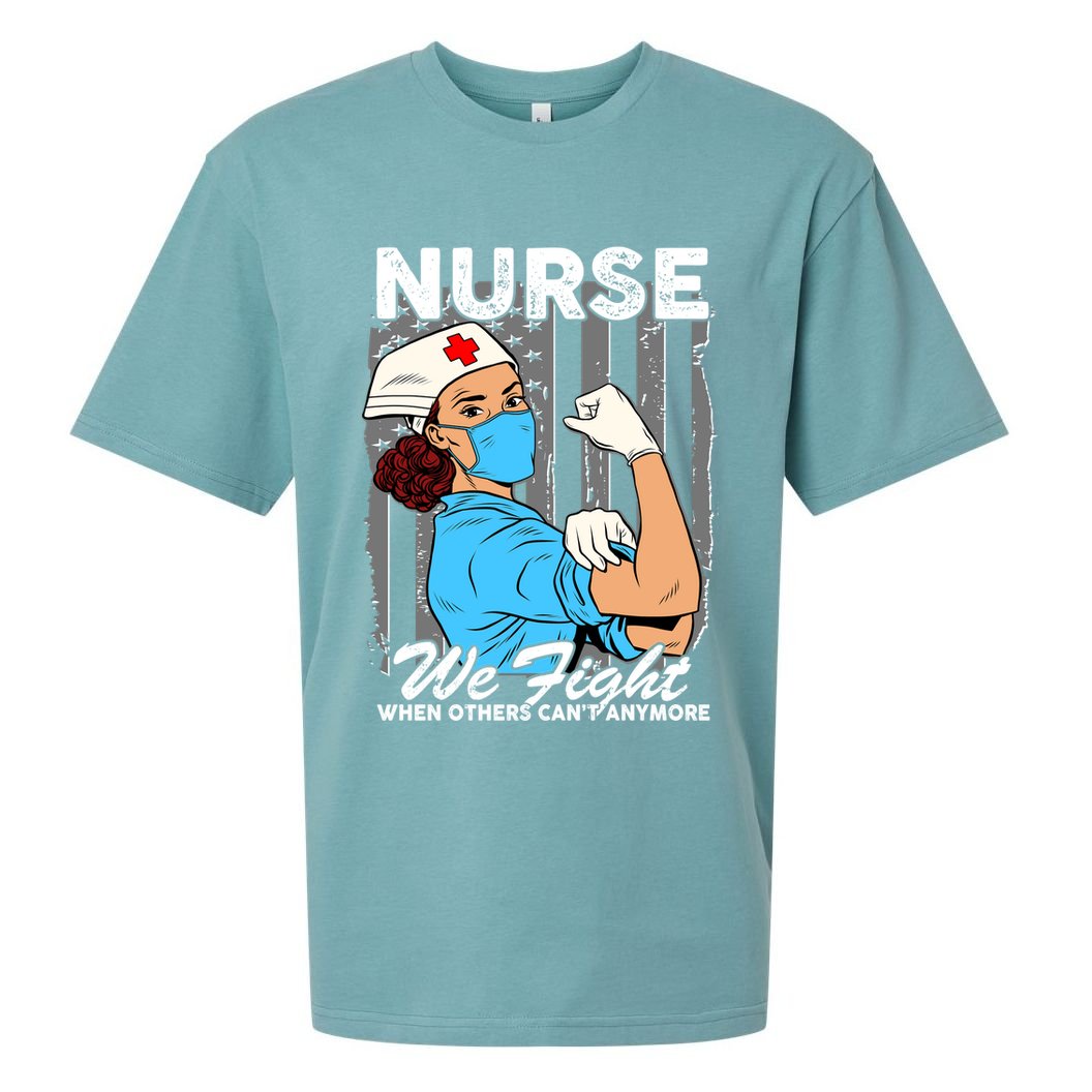 Nurse We Fight When Others Can't Anymore Sueded Cloud Jersey T-Shirt