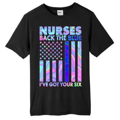 Nurses Back the Blue I've Got Your Six US Flag Tall Fusion ChromaSoft Performance T-Shirt