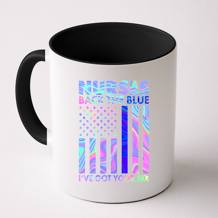 Nurses Back the Blue I've Got Your Six US Flag Coffee Mug