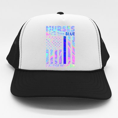 Nurses Back the Blue I've Got Your Six US Flag Trucker Hat