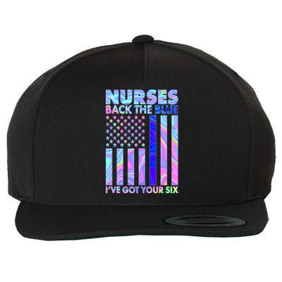 Nurses Back the Blue I've Got Your Six US Flag Wool Snapback Cap