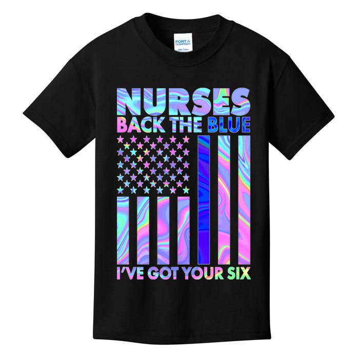 Nurses Back the Blue I've Got Your Six US Flag Kids T-Shirt