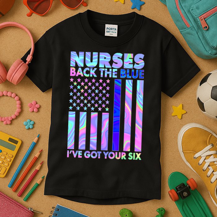 Nurses Back the Blue I've Got Your Six US Flag Kids T-Shirt