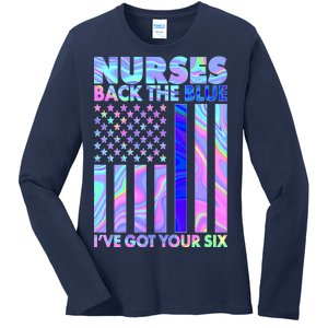 Nurses Back the Blue I've Got Your Six US Flag Ladies Long Sleeve Shirt