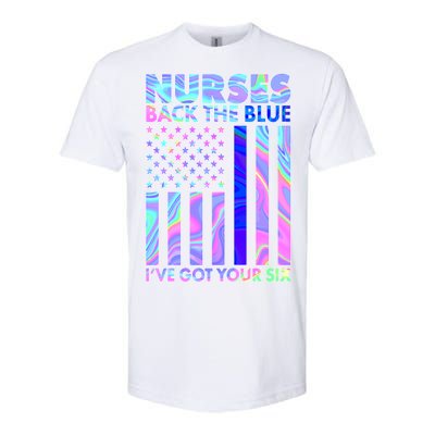 Nurses Back the Blue I've Got Your Six US Flag Softstyle CVC T-Shirt