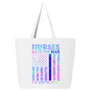 Nurses Back the Blue I've Got Your Six US Flag 25L Jumbo Tote