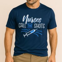 Nurses Call The Shots Cooling Performance Crew T-Shirt