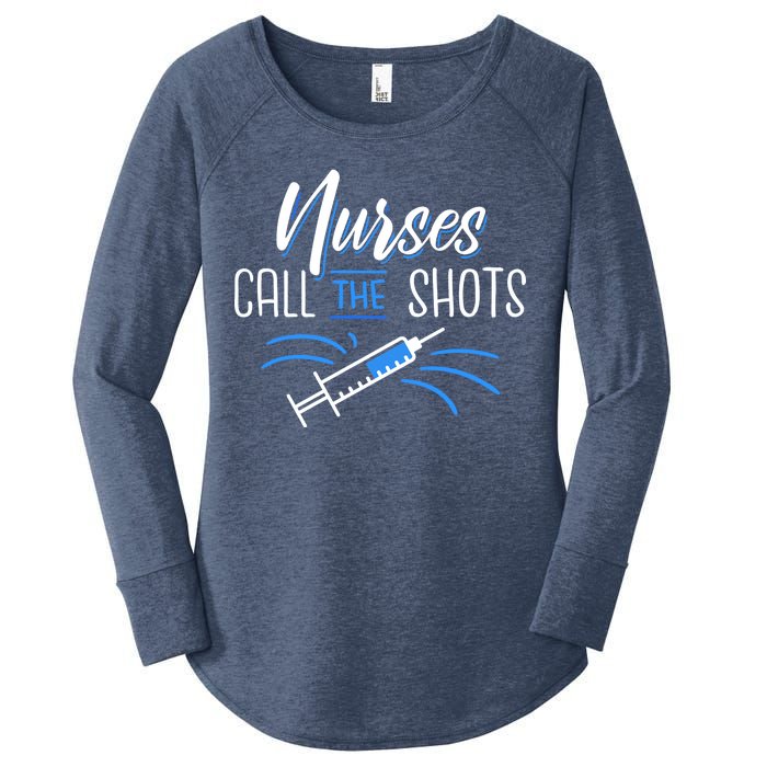 Nurses Call The Shots Women's Perfect Tri Tunic Long Sleeve Shirt