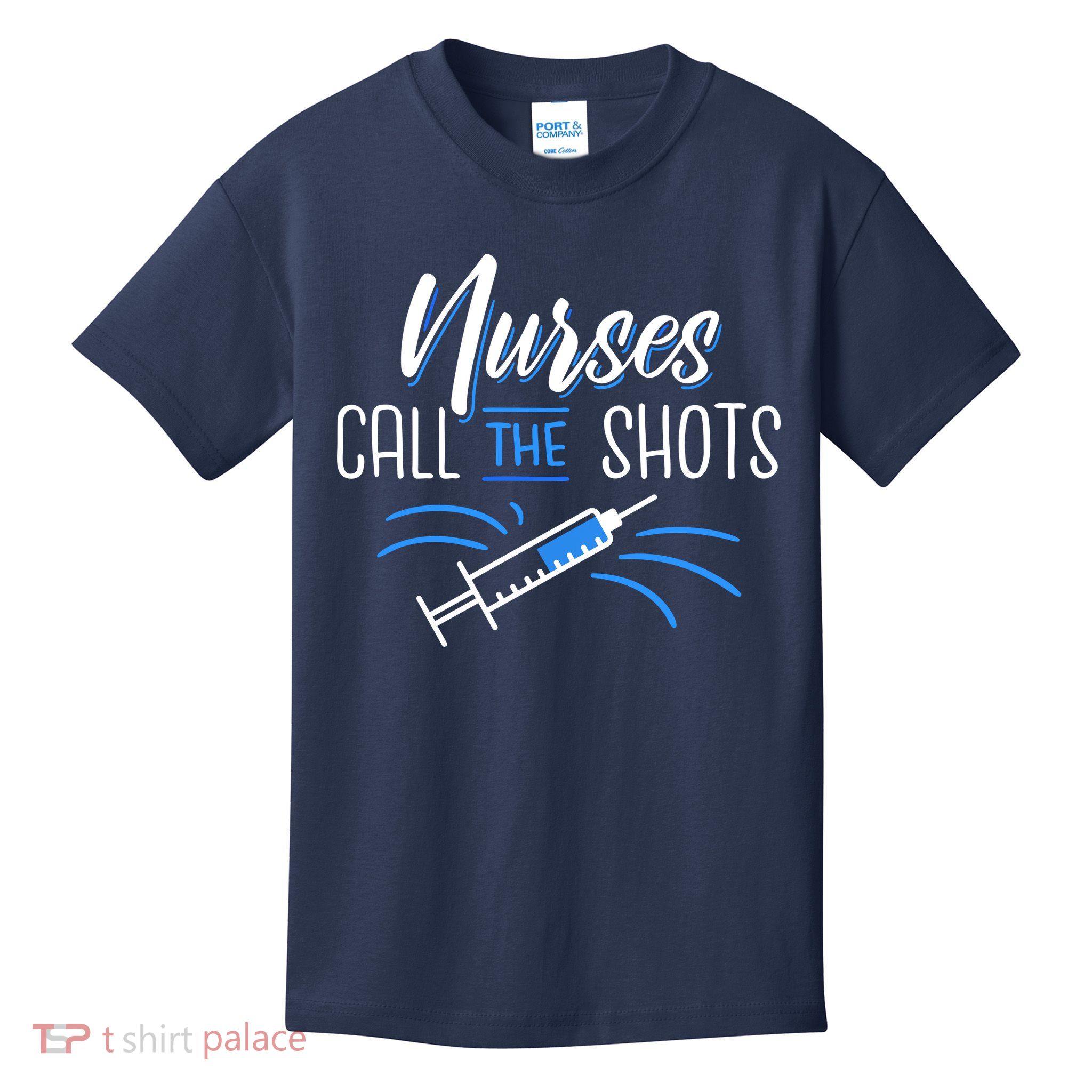 Nurses Call The Shots Kids T-Shirt