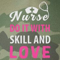 Nurses Do It With Skill And Love Legacy Tie Dye Trucker Hat