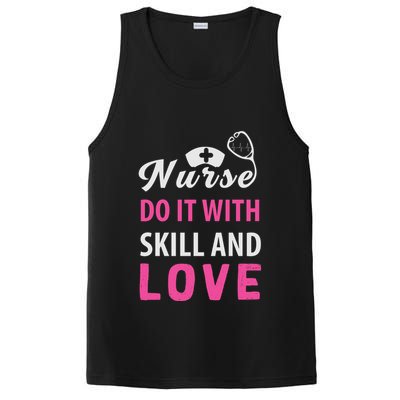 Nurses Do It With Skill And Love PosiCharge Competitor Tank