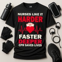 Nurses Like It CPR Save Lives Performance Shirt
